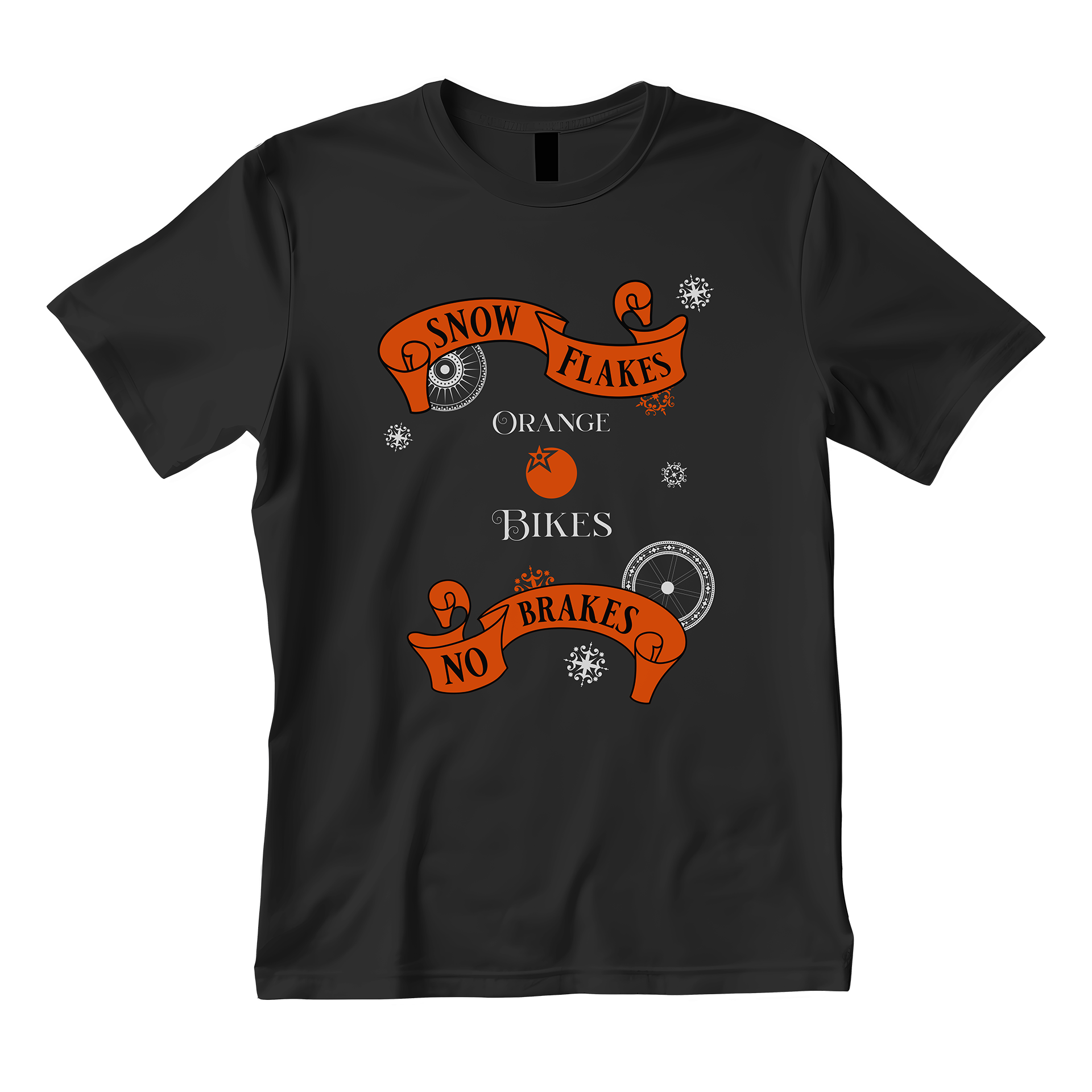 2025 Christmas Tee "SNOWFLAKES! | NO BRAKES!"